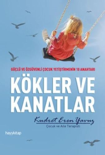 Kökler ve Kanatlar | Kitap Ambarı