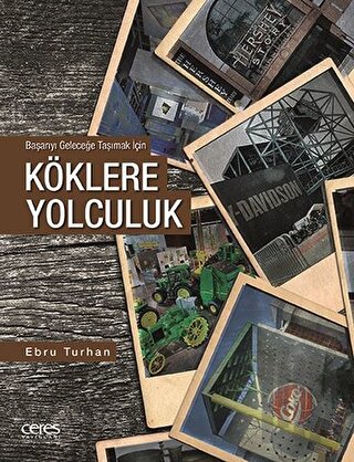 Köklere Yolculuk | Kitap Ambarı