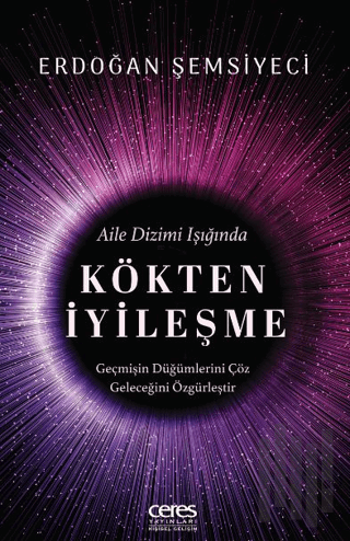 Kökten İyileşme | Kitap Ambarı