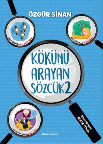 Kökünü Arayan Sözcük 2 | Kitap Ambarı