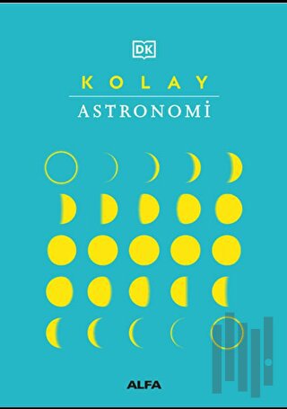 Kolay Astronomi (Ciltli) | Kitap Ambarı