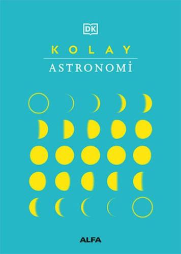 Kolay Astronomi (Ciltli) | Kitap Ambarı