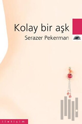 Kolay Bir Aşk | Kitap Ambarı