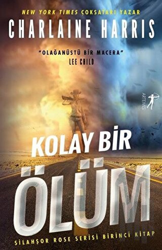 Kolay Bir Ölüm - Silahşor Rose Serisi Birinci Kitap | Kitap Ambarı