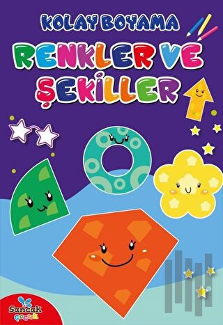 Kolay Boyama - Renkler ve Şekiller | Kitap Ambarı