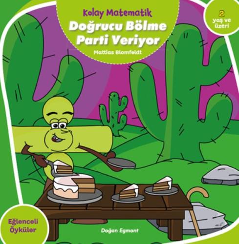 Doğrucu Bölme Parti Veriyor - Kolay Matematik | Kitap Ambarı