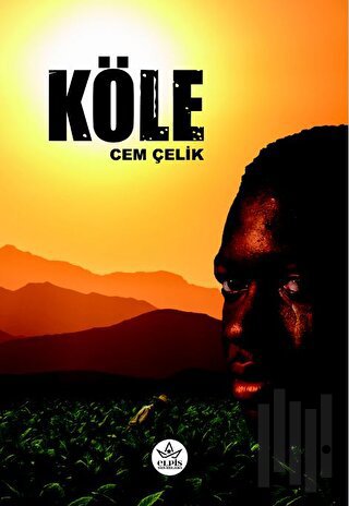 Köle | Kitap Ambarı