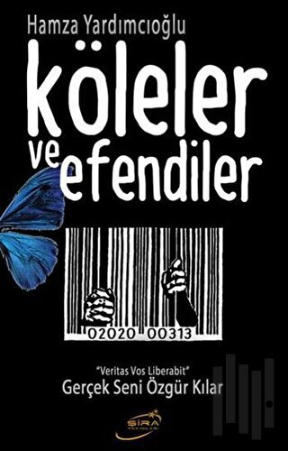 Köleler ve Efendiler | Kitap Ambarı