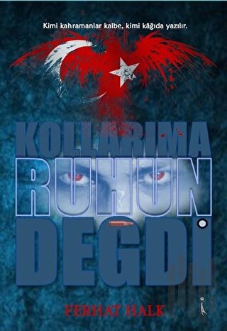 Kollarıma Ruhun Değdi | Kitap Ambarı