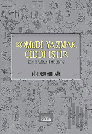 Komedi Yazmak Ciddi İştir - Komedi Yazmanın Matematiği | Kitap Ambarı