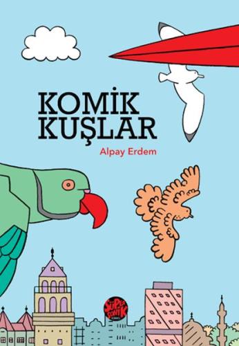 Komik Kuşlar | Kitap Ambarı