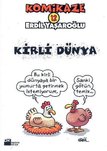 Komikaze 12 Kirli Dünya | Kitap Ambarı