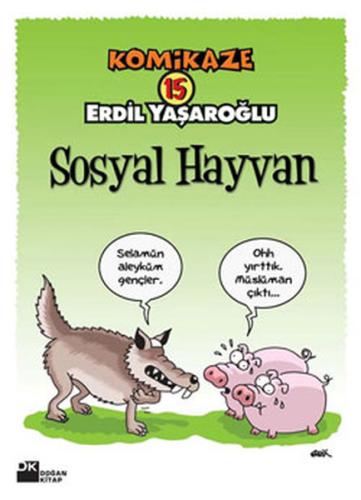 Komikaze 15 Sosyal Hayvan | Kitap Ambarı