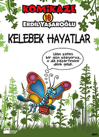 Komikaze 16 Kelebek Hayatlar | Kitap Ambarı