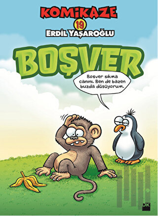 Komikaze 19 - Boşver | Kitap Ambarı