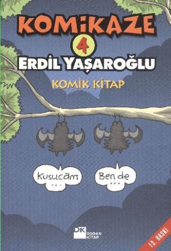 Komikaze 4 - Komik Kitap | Kitap Ambarı