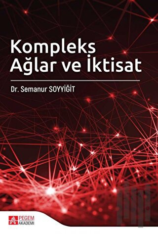 Kompleks Ağlar ve İktisat | Kitap Ambarı