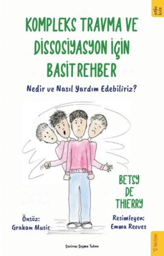 Kompleks Travma ve Dissosiyasyon için Basit Rehber | Kitap Ambarı