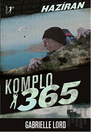 Komplo 365 : Haziran | Kitap Ambarı