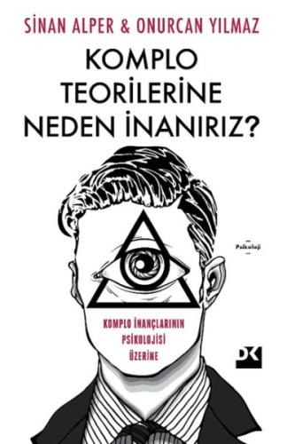 Komplo Teorilerine Neden İnanırız? | Kitap Ambarı