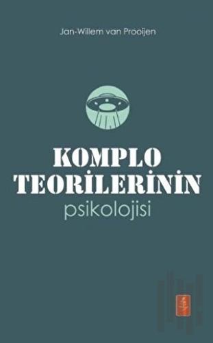 Komplo Teorilerinin Psikolojisi | Kitap Ambarı