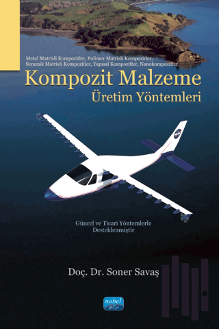 Kompozit Malzeme Üretim Yöntemleri | Kitap Ambarı