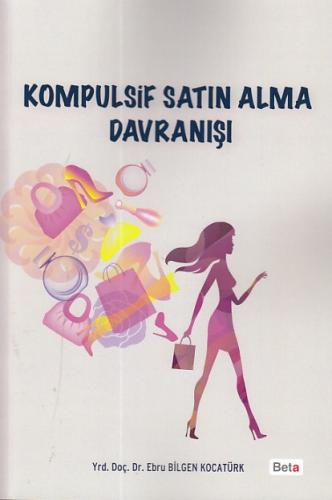 Kompulsif Satın Alma Davranışı | Kitap Ambarı