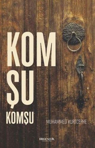 Komşu Komşu | Kitap Ambarı