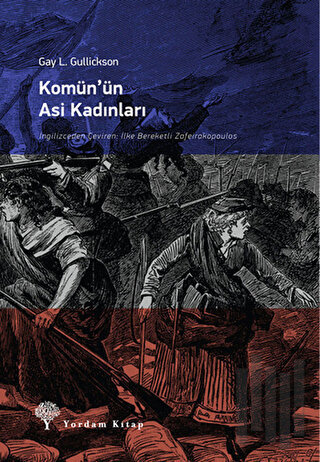 Komün’ün Asi Kadınları | Kitap Ambarı