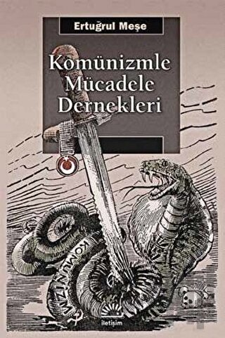 Komünizmle Mücadele Dernekleri | Kitap Ambarı