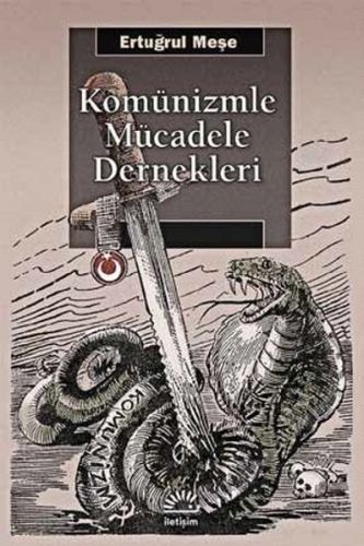 Komünizmle Mücadele Dernekleri | Kitap Ambarı