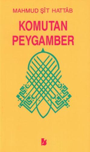 Komutan Peygamber | Kitap Ambarı