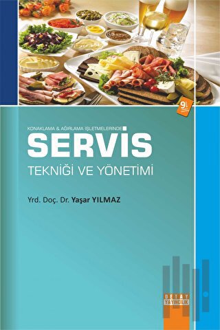 Konaklama ve Ağırlama İşletmelerinde Servis Tekniği ve Yönetimi | Kita