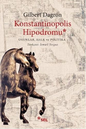 Konstantinopolis Hipodromu | Kitap Ambarı