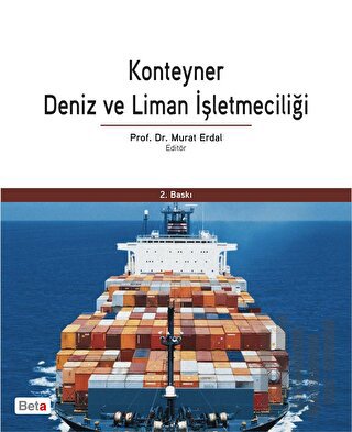 Konteyner Deniz ve Liman İşletmeciliği | Kitap Ambarı