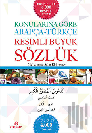 Konularına Göre Arapça - Türkçe Resimli Büyük Sözlük | Kitap Ambarı