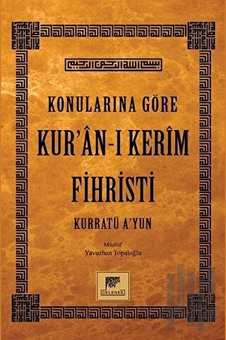 Konularına Göre Kur’an-ı Kerim Fihristi | Kitap Ambarı