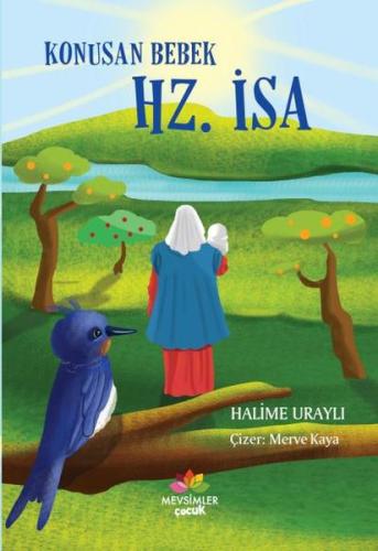 Konuşan Bebek Hz. İsa | Kitap Ambarı