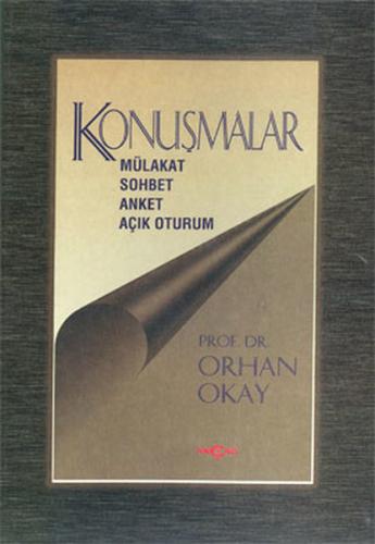 Konuşmalar Mülakat-Sohbet-Anket-Açık Oturum | Kitap Ambarı