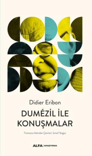 Dumezil İle Konuşmalar | Kitap Ambarı