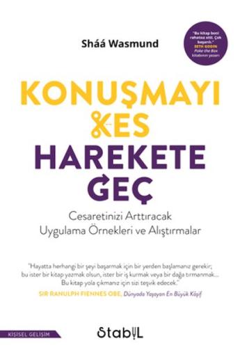 Konuşmayı Kes, Harekete Geç | Kitap Ambarı