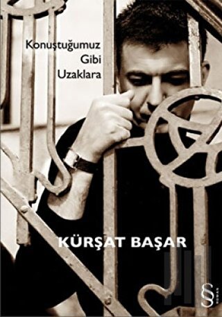 Konuştuğumuz Gibi Uzaklara | Kitap Ambarı