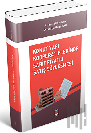 Konut Yapı Kooperatiflerinde Sabit Fiyatlı Satış Sözleşmesi | Kitap Am