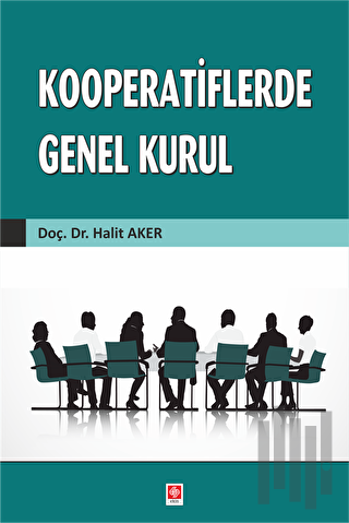 Kooperatiflerde Genel Kurul | Kitap Ambarı