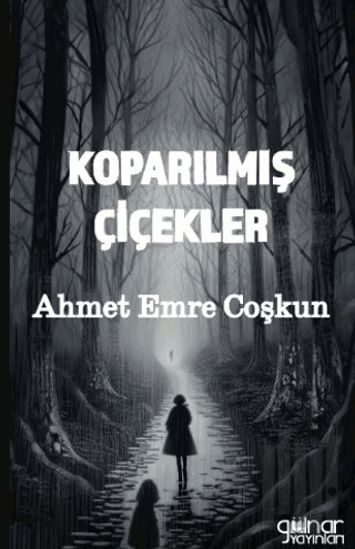 Koparılmış Çiçekler | Kitap Ambarı