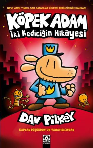 İki Kediciğin Hikayesi - Köpek Adam 3 | Kitap Ambarı