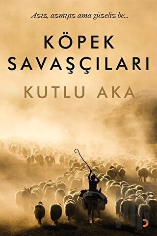 Köpek Savaşçıları | Kitap Ambarı