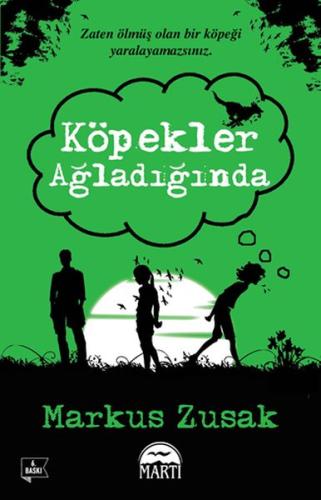 Köpekler Ağladığında | Kitap Ambarı