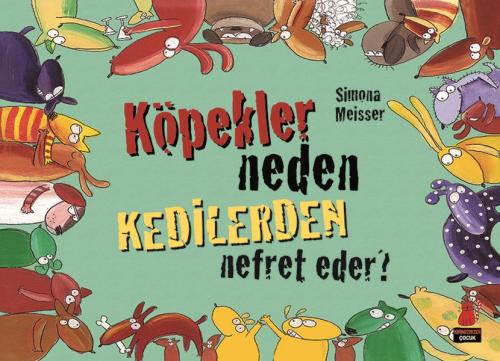 Köpekler Neden Kedilerden Nefret Eder? | Kitap Ambarı