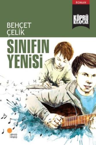 Sınıfın Yenisi | Kitap Ambarı